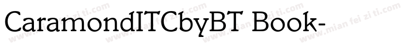 CaramondITCbyBT Book字体转换
